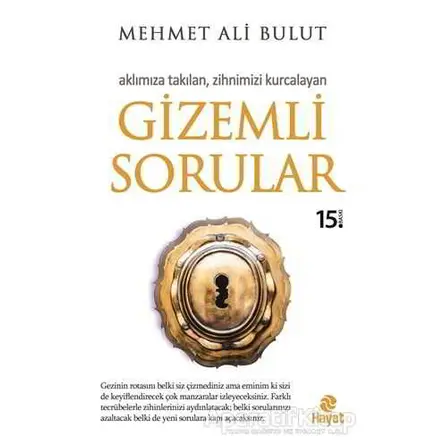 Gizemli Sorular - Mehmet Ali Bulut - Hayat Yayınları