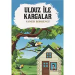 Ulduz ile Kargalar - Samed Behrengi - Kumran Yayınları