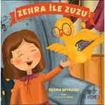 Zehra İle Zuzu - Fatma Şeyranlı - Servet Yayınevi