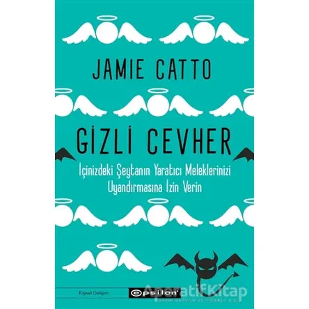 Gizli Cevher - Jamie Catto - Epsilon Yayınevi