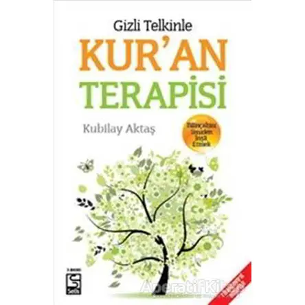 Gizli Telkinle Kuran Terapisi (DVDli) - Kubilay Aktaş - Selis Kitaplar