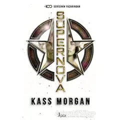 Süpernova - Kass Morgan - GO! Kitap