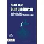 Ölüm Bugün Hasta - Hande Baba - Kekeme Yayınları