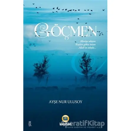 Göçmen - Ayşe Nur Ulusoy - Kayıhan Yayınları