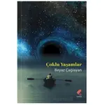 Çoklu Yaşamlar - Beyaz Çağlayan - Klaros Yayınları