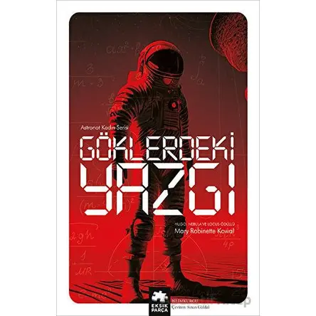 Göklerdeki Yazgı - Marie Robinette Kowal - Eksik Parça Yayınları