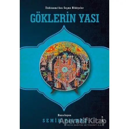 Göklerin Yası - Semih Yılmaz - İkinci Adam Yayınları