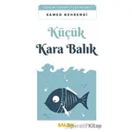 Küçük Kara Balık - Samed Behrengi - Salon Yayınları - Çocuk