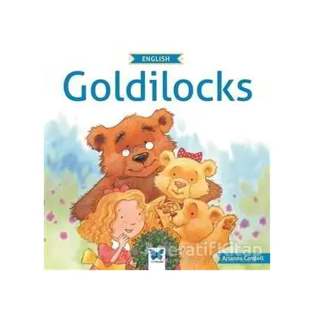 Goldilocks - Arianna Candell - Mavi Kelebek Yayınları