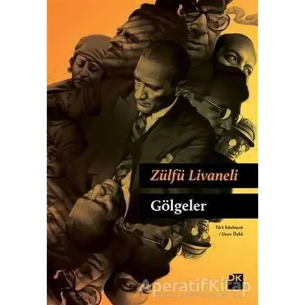 Gölgeler (Ciltli) - Zülfü Livaneli - Doğan Kitap