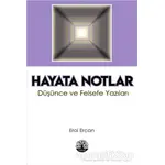 Hayata Notlar - Erol Ercan - Vivo Yayınevi