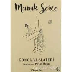 Manik Serçe - Gonca Vuslateri - İnkılap Kitabevi