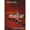 İnsanlar ve Mallar - Ekrem Şama - Gonca Yayınevi