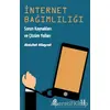 İnternet Bağımlılığı - Abdullah Albayrak - Gonca Yayınevi