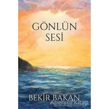 Gönlün Sesi - Bekir Bakan - Cinius Yayınları