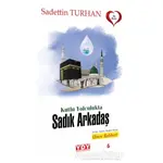 Kutlu Yolculukta Sadık Arkadaş - Sadettin Turhan - YDY Yayınları