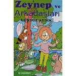 Zeynep ve Arkadaşları - Gündüz Aydın - Ay Yayınları