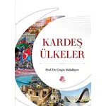 Kardeş Ülkeler - Çingiz Abdullayev - Turay Kitap Yayıncılık