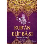 Kuran Elif Ba-sı - Adem Karataş - Kitapmatik Yayınları