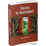 Ahirete Ne Hazırladın? - İsmail Karabacak - Yüzakı Yayıncılık