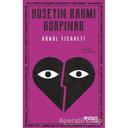 Gönül Ticareti - Hüseyin Rahmi Gürpınar - Can Yayınları