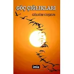 Göç Çığlıkları - Gülsüm Coşkun - İmla Kitap