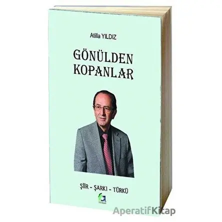 Gönülden Kopanlar - Atilla Yıldız - Fa Yayınları