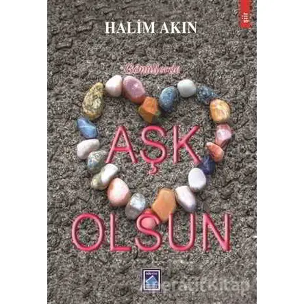 Gönüllerde Aşk Olsun - Halim Akın - Göl Yayıncılık