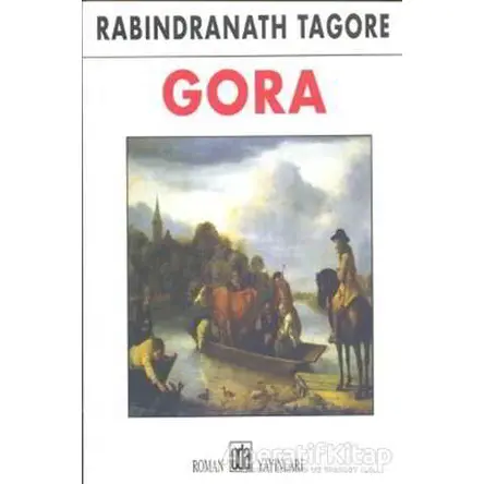 Gora - Rabindranath Tagore - Oda Yayınları