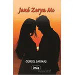 Jane Zerya Mı - Gürsel Sarıkaş - İmla Kitap