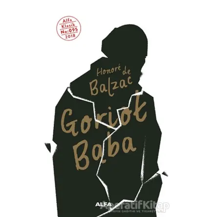 Goriot Baba - Honore de Balzac - Alfa Yayınları