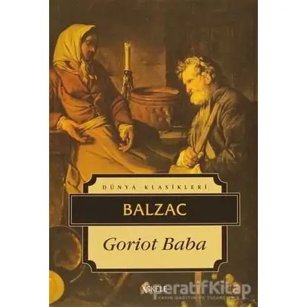 Goriot Baba - Honore de Balzac - İskele Yayıncılık