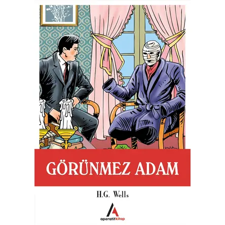 Görünmez Adam - H.G. Wells - Aperatif Kitap Yayınları