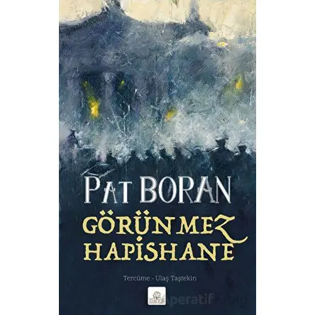 Görünmez Hapishane – Bir İrlandalının Çocukluğundan Manzaralar - Pat Boran - Kyrhos Yayınları