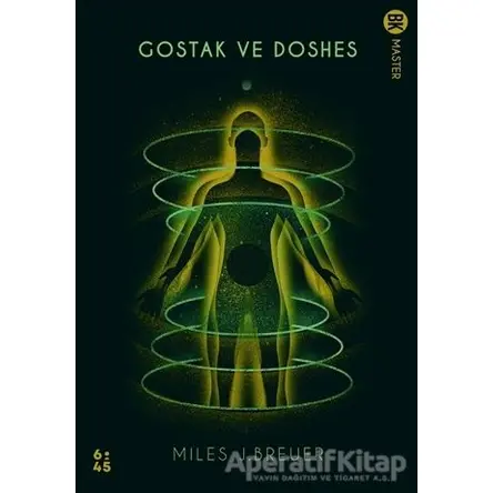 Gostak ve Doshes - Miles John Breuer - Altıkırkbeş Yayınları