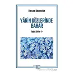 Yarin Gözlerinde Bahar - Hasan Karateke - Uyum Yayınları