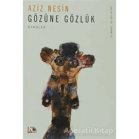 Gözüne Gözlük - Aziz Nesin - Nesin Yayınevi