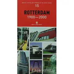 Rotterdam 1900-2000 - Kolektif - Boyut Yayın Grubu