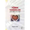 Yürek Yangınları - Rıdvan Canım - Grafiker Yayınları