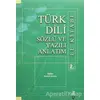 Türk Dili Sözlü ve Yazılı Anlatım El Kitabı - Mustafa Durmuş - Grafiker Yayınları