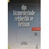 Din Hizmetlerinde Rehberlik ve İletişim El Kitabı - Mustafa Önder - Grafiker Yayınları