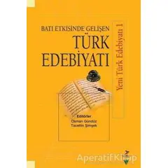 Batı Etkisinde Gelişen Türk Edebiyatı - Kolektif - Grafiker Yayınları
