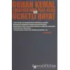 Orhan Kemal Edebiyatında İşçi-Oluş ve Ücretli Hayat - İlyaz Bingül - Gram Yayınları