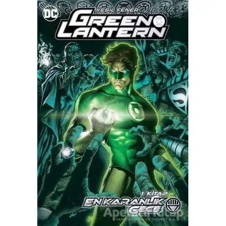 Green Lantern - En Karanlık Gece 1. Kitap - Geoff Johns - Arka Bahçe Yayıncılık