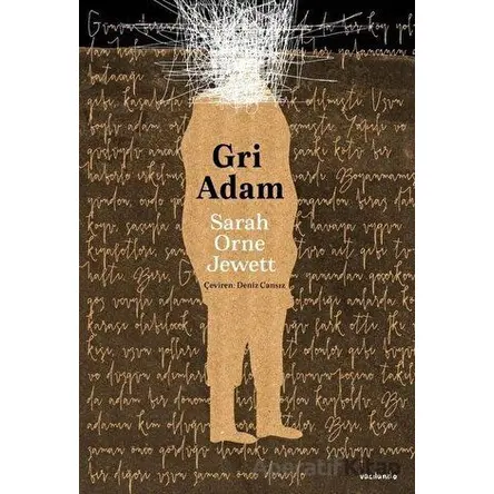 Gri Adam - Sarah Orne Jewett - Vacilando Kitap