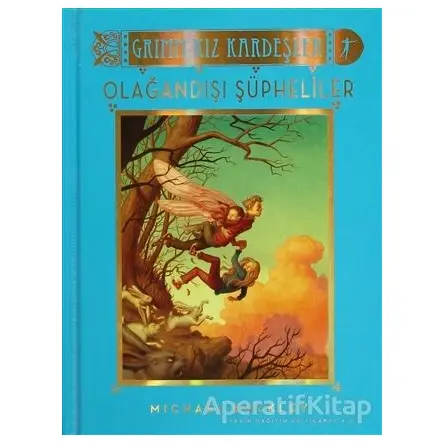 Grimm Kız Kardeşler - Olağandışı Şüpheliler - Michael Buckley - Artemis Yayınları