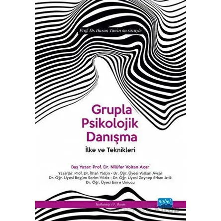 Grupla Psikolojik Danışma İlke ve Teknikleri - Nilüfer Voltan Acar - Nobel Akademik Yayıncılık