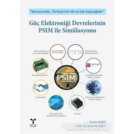 Güç Elektroniği Devrelerinin PSIM ile Simülasyonu - Nurettin Abut - Umuttepe Yayınları