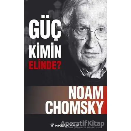 Güç Kimin Elinde - Noam Chomsky - İnkılap Kitabevi