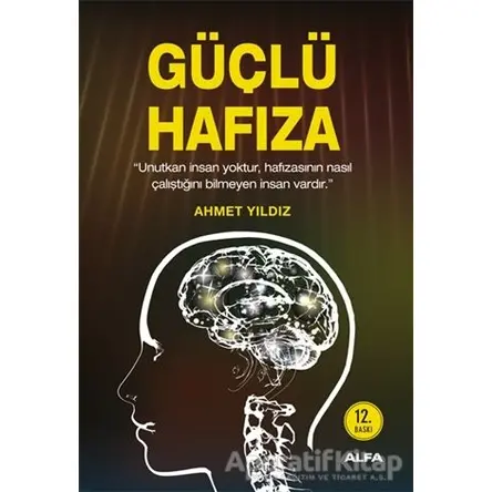 Güçlü Hafıza - Ahmet Yıldız - Alfa Yayınları